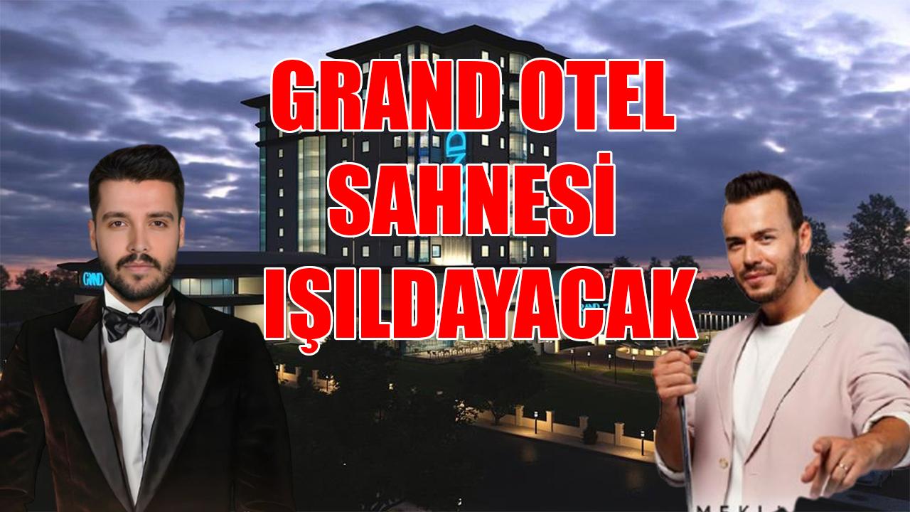 Grand Otel sahnesi ışıldayacak