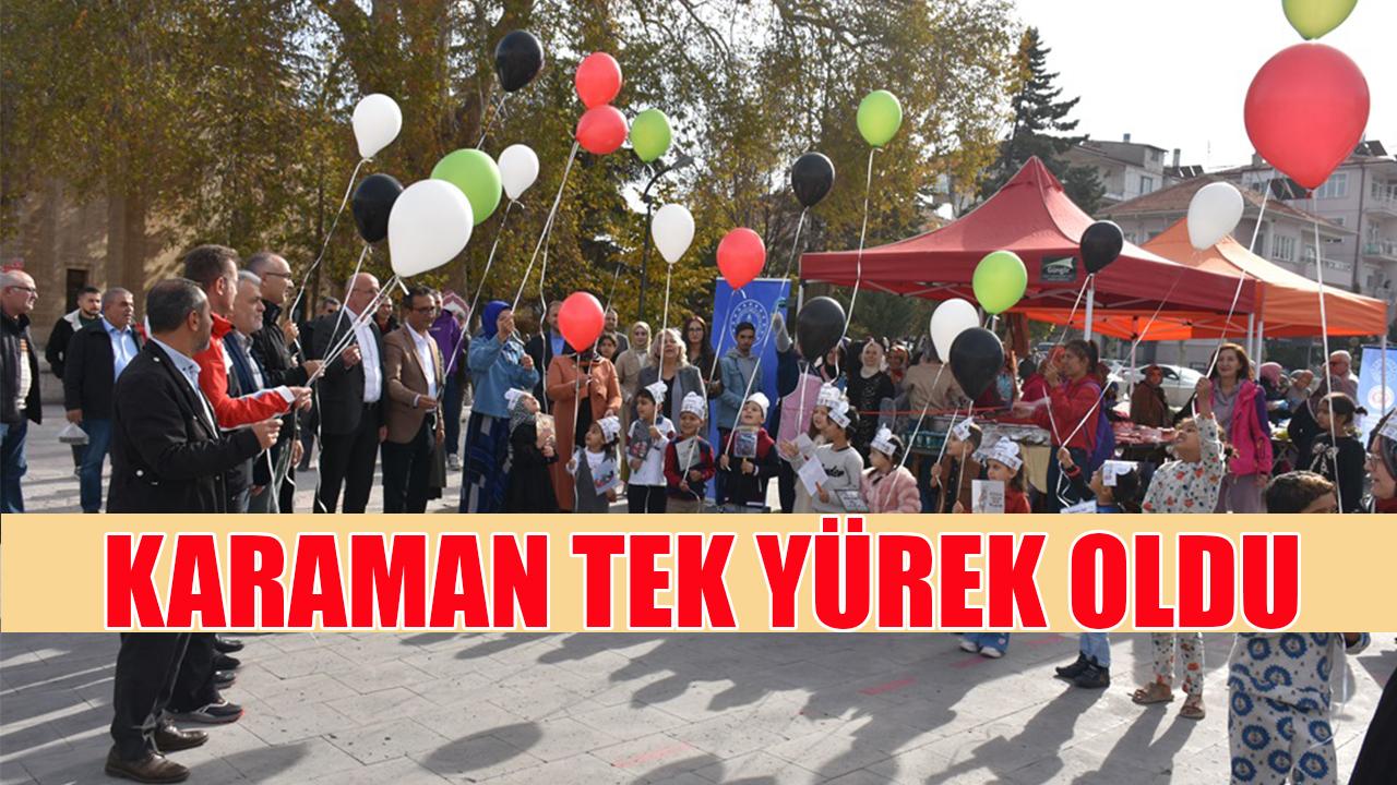 Karaman tek yürek oldu