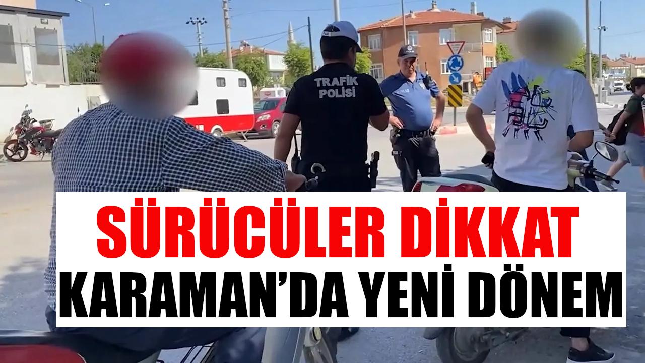 Karaman&#039;da yeni dönem