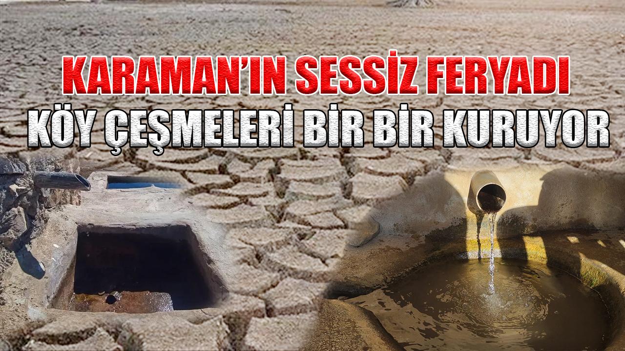 Karaman&#039;ın sessiz feryadı