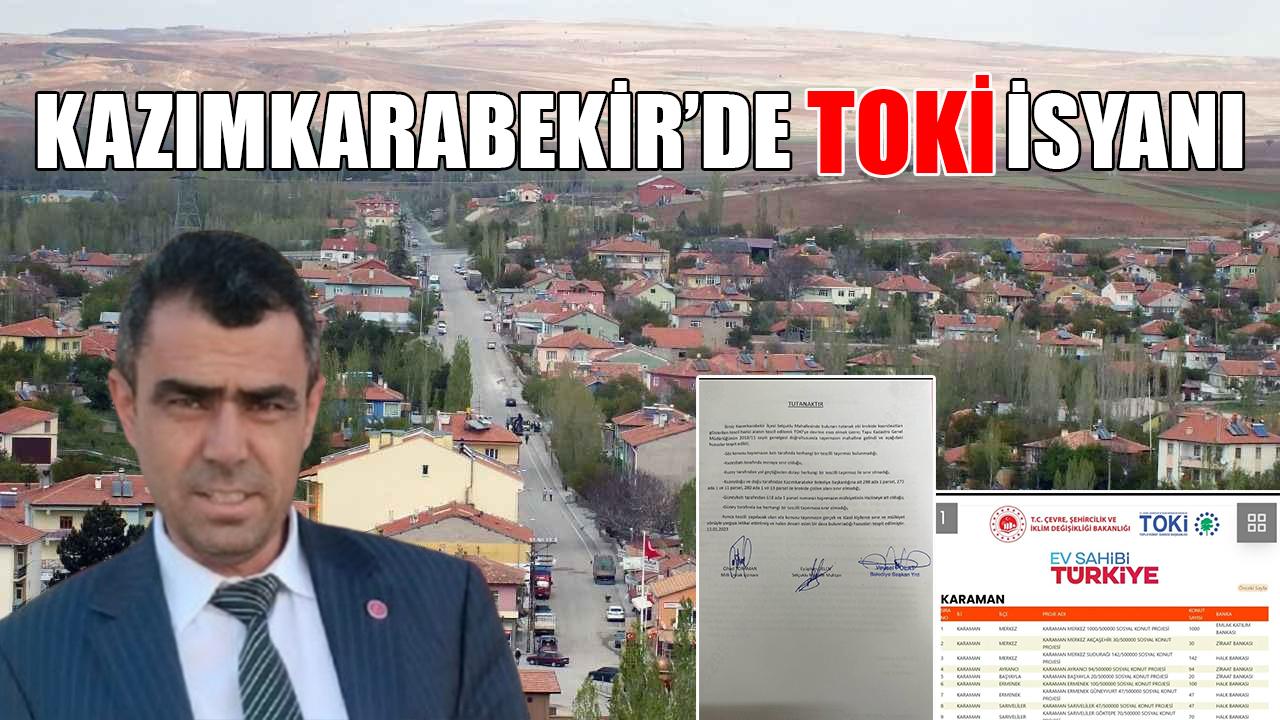 Kazımkarabekir’de TOKİ isyanı