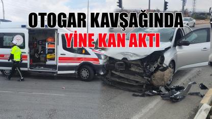 Otogar kavşağında yine kan aktı: 2 yaralı
