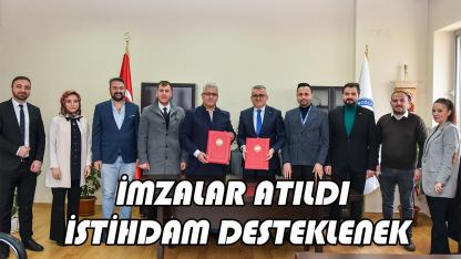 İmzalar atıldı istihdam desteklenecek