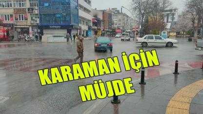 Karaman için müjde