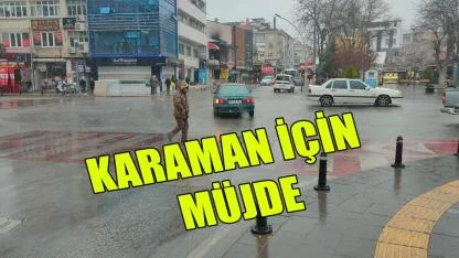 Karaman için müjde
