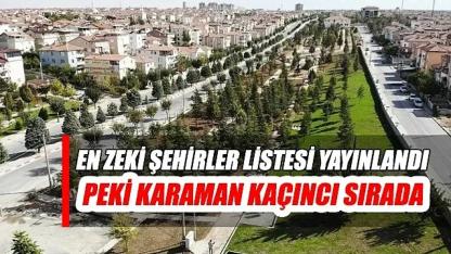Karaman ne kadar zeki