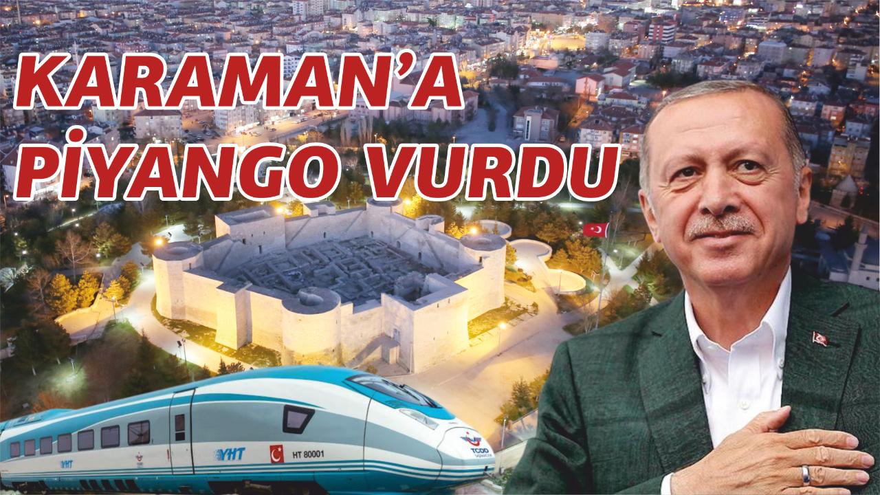 Karaman’a piyango vurdu