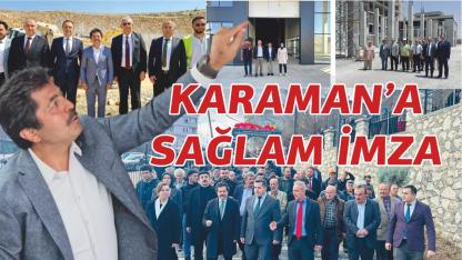 Karaman'a Sağlam imza