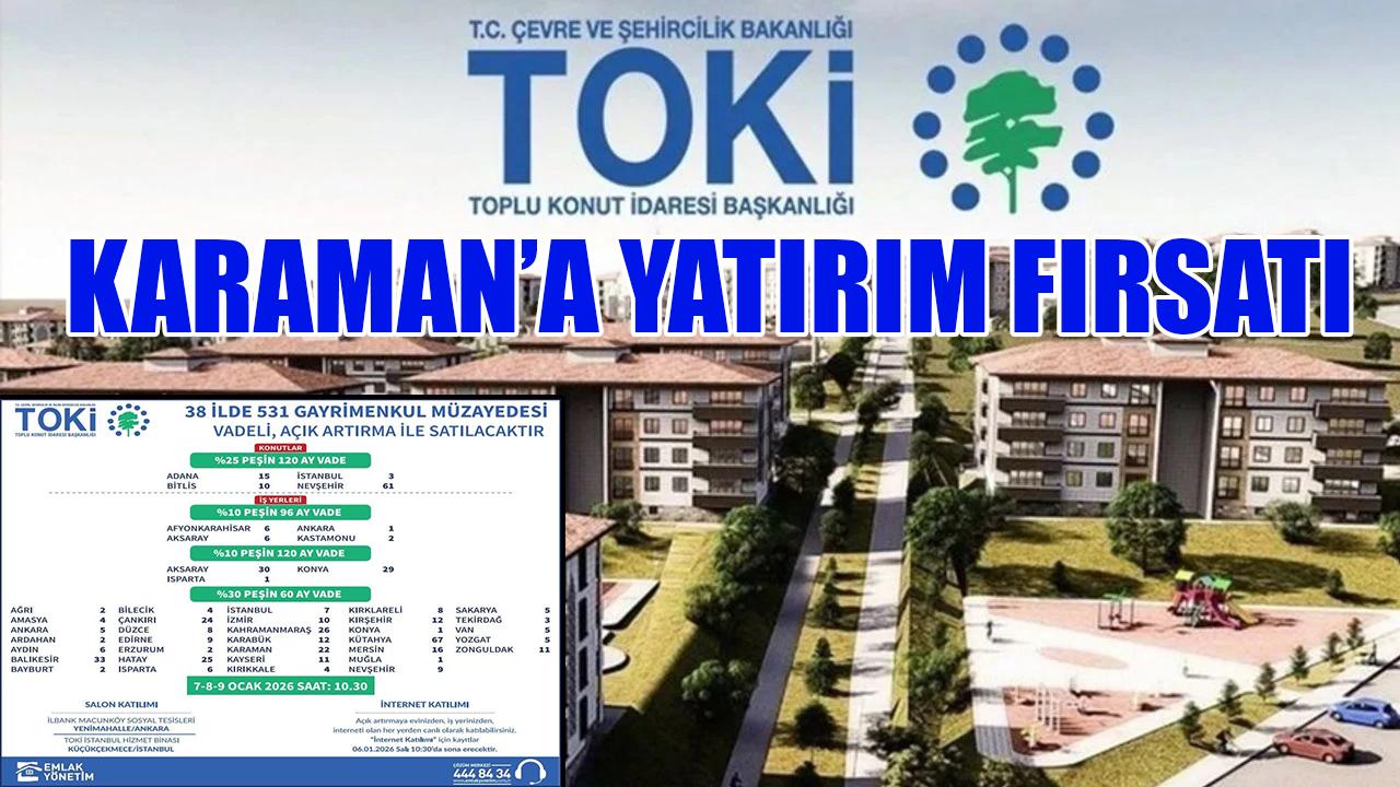 Karaman’a yatırım fırsatı
