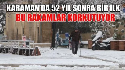 Karaman'da 52 yıl sonra bir ilk