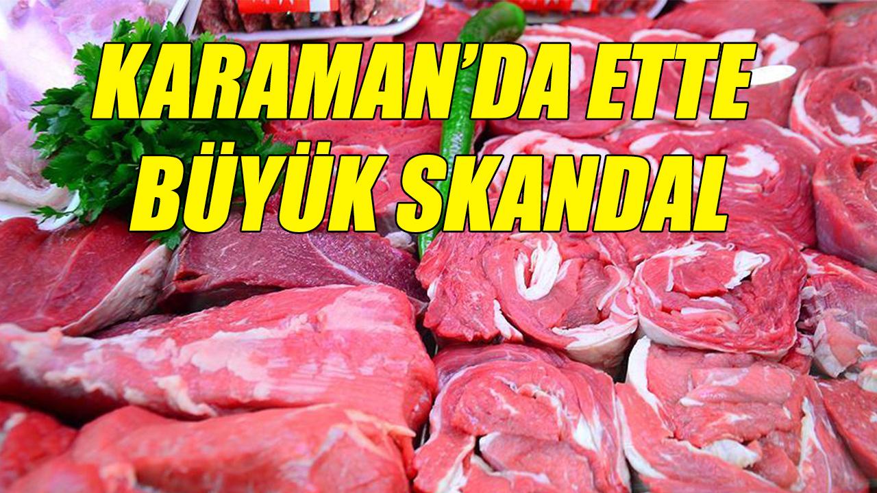 Karaman&#039;da ette büyük skandal