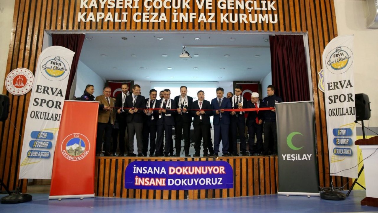 Kayseri'deki Çocuk Cezaevi'nde Yeşilay ERVA Spor Okulu açıldı