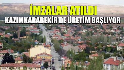 Kazımkarabekir’de üretim başlıyor