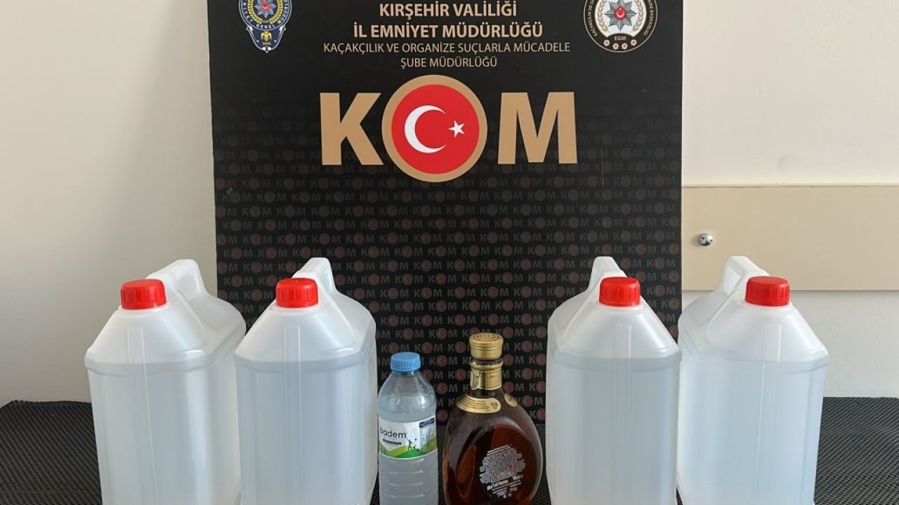 Kırşehir'de 21,5 litre sahte alkol ele geçirildi