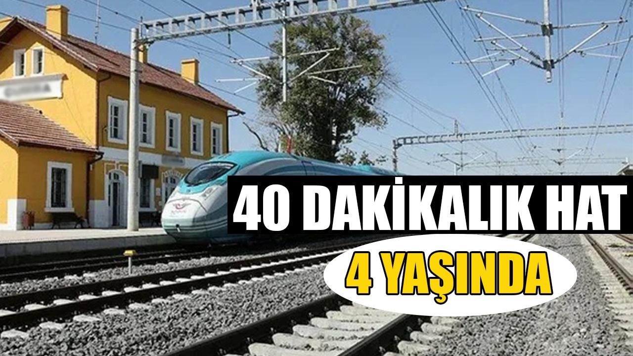 40 dakikalık hat 4 yaşında