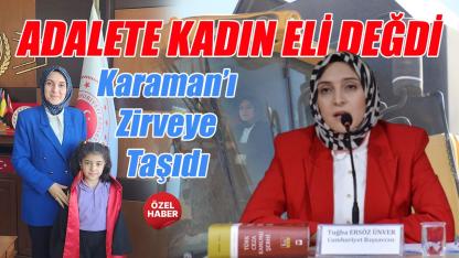 Adalete kadın eli değdi - tarih yazıyor