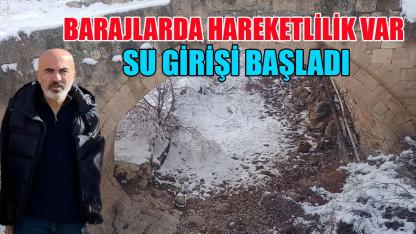 Barajlarda hareketlilik var