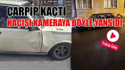 Çarpıp kaçtı kaçışı kameraya böyle yansıdı