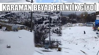 Karaman beyaz gelinlik giydi
