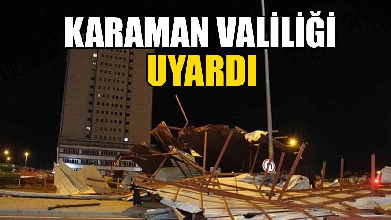 Karaman Valiliği Uyardı
