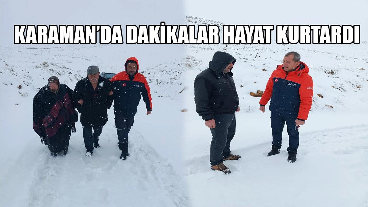 Karaman'da dakikalar hayat kurtardı