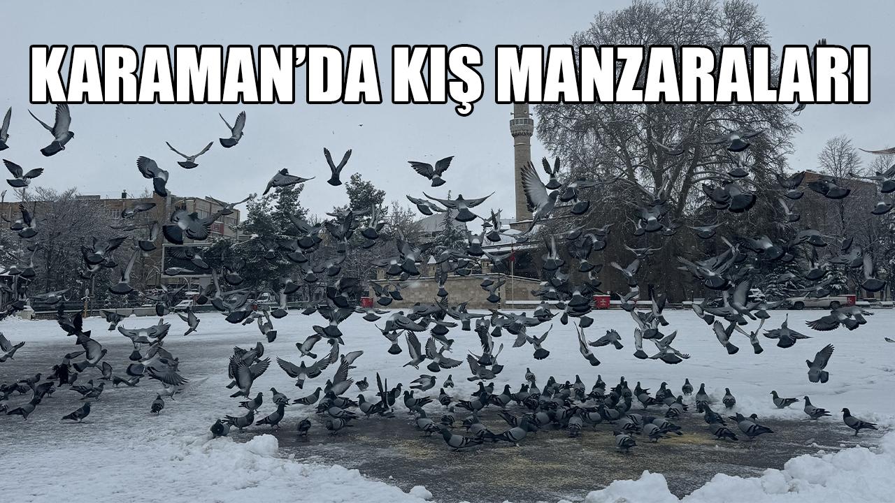 Karaman’da kış manzaraları