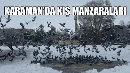 Karaman’da kış manzaraları
