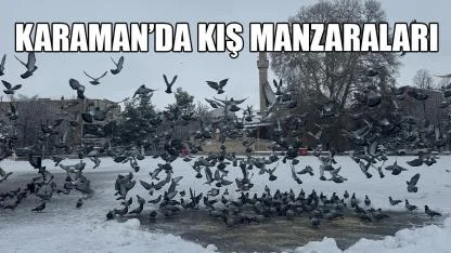 Karaman’da kış manzaraları