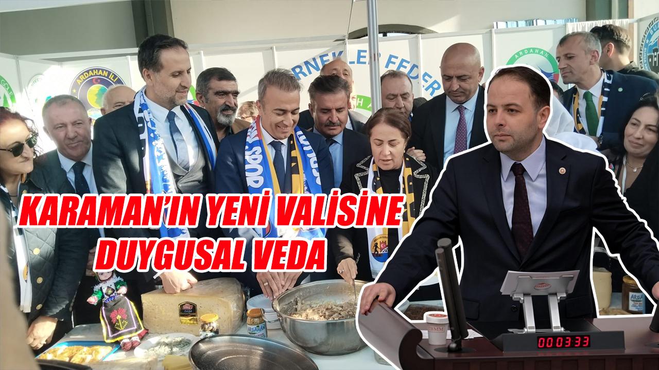 Karaman'ın yeni valisine duygusal veda