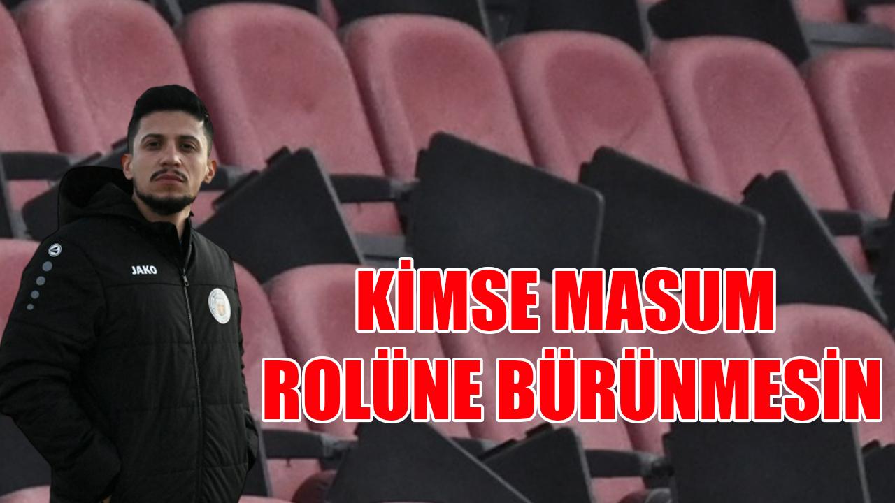 Kimse masum rolüne bürünmesin