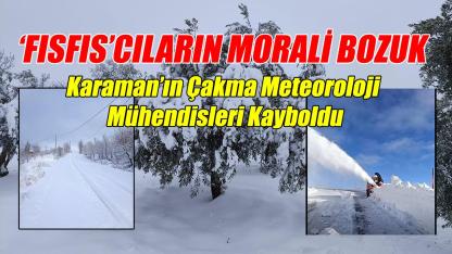 Karaman'ın fısfıscıları kayboldu