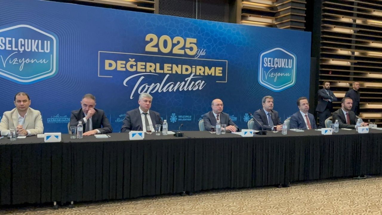 Selçuklu Belediyesi'nin 2025 yılı değerlendirme toplantısı yapıldı