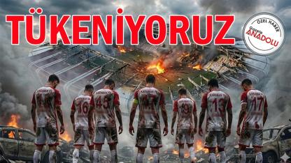 Tükeniyoruz