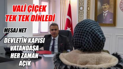 Vali Çiçek vatandaşları tek tek dinledi