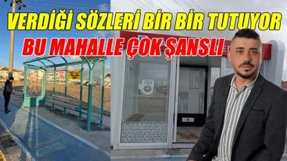 Verdiği her sözü tutuyor - bu mahalle çok şanslı