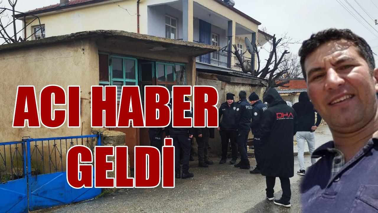 Acı haber geldi