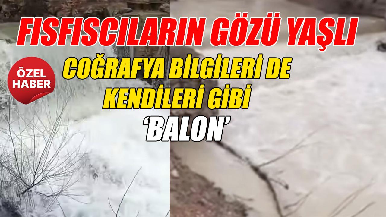 Fısfıscıların gözü yaşlı - coğrafi bilgileri balon
