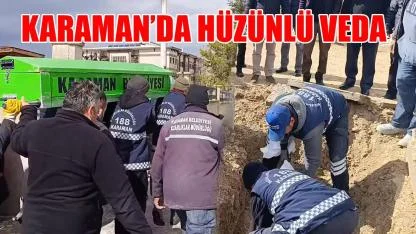 Karaman’da hüzünlü veda