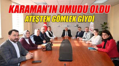 Karaman'ın umudu oldu - temizlik başlıyor