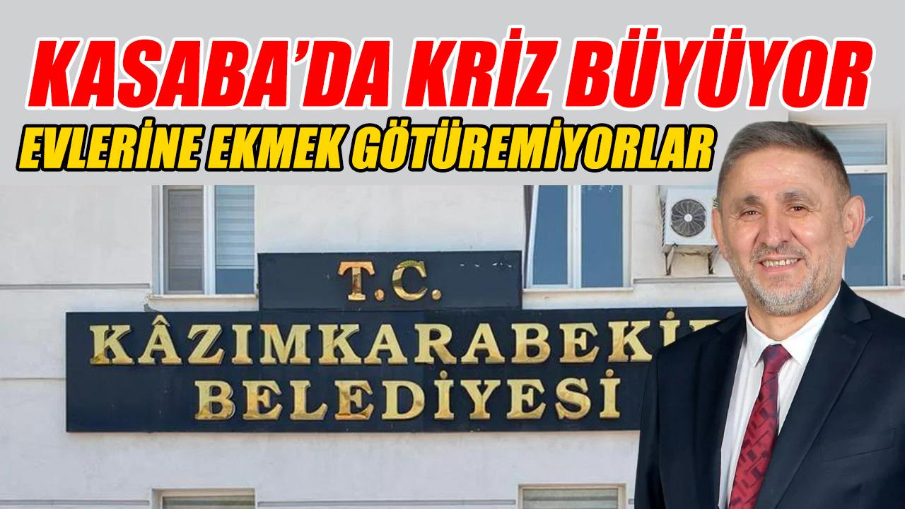 Kasaba'da kriz büyüyor - evlerine ekmek götüremiyorlar