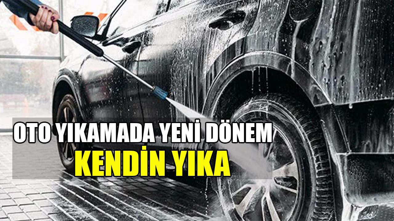 Oto yıkamada yeni dönem: Kendin yıka