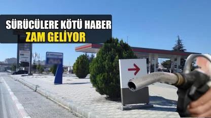 Sürücülere kötü haber zam geliyor