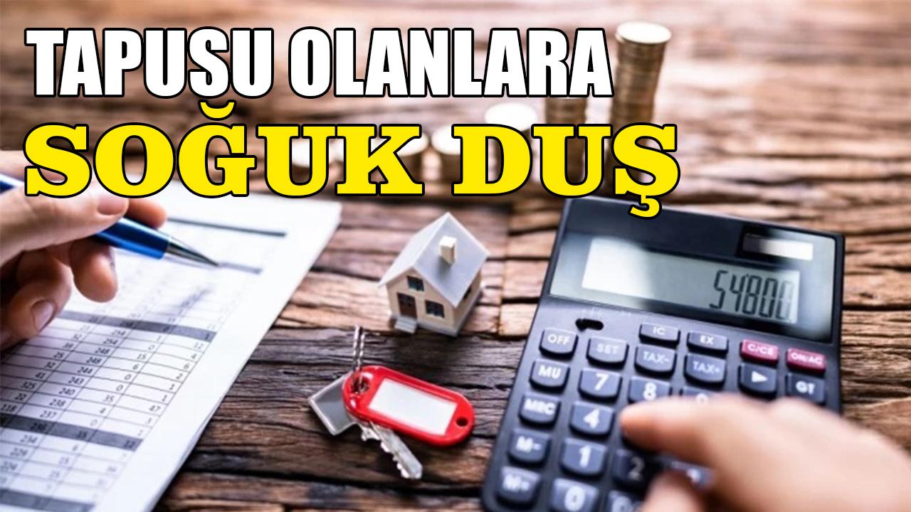 Tapusu olanlara soğuk duş