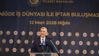 Ticaret Bakanı Bolat "Niğde İş Dünyasıyla İftar Buluşması" programında konuştu: