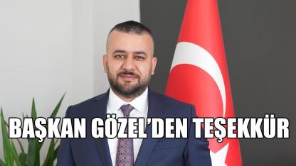Başkan Gözel’den teşekkür