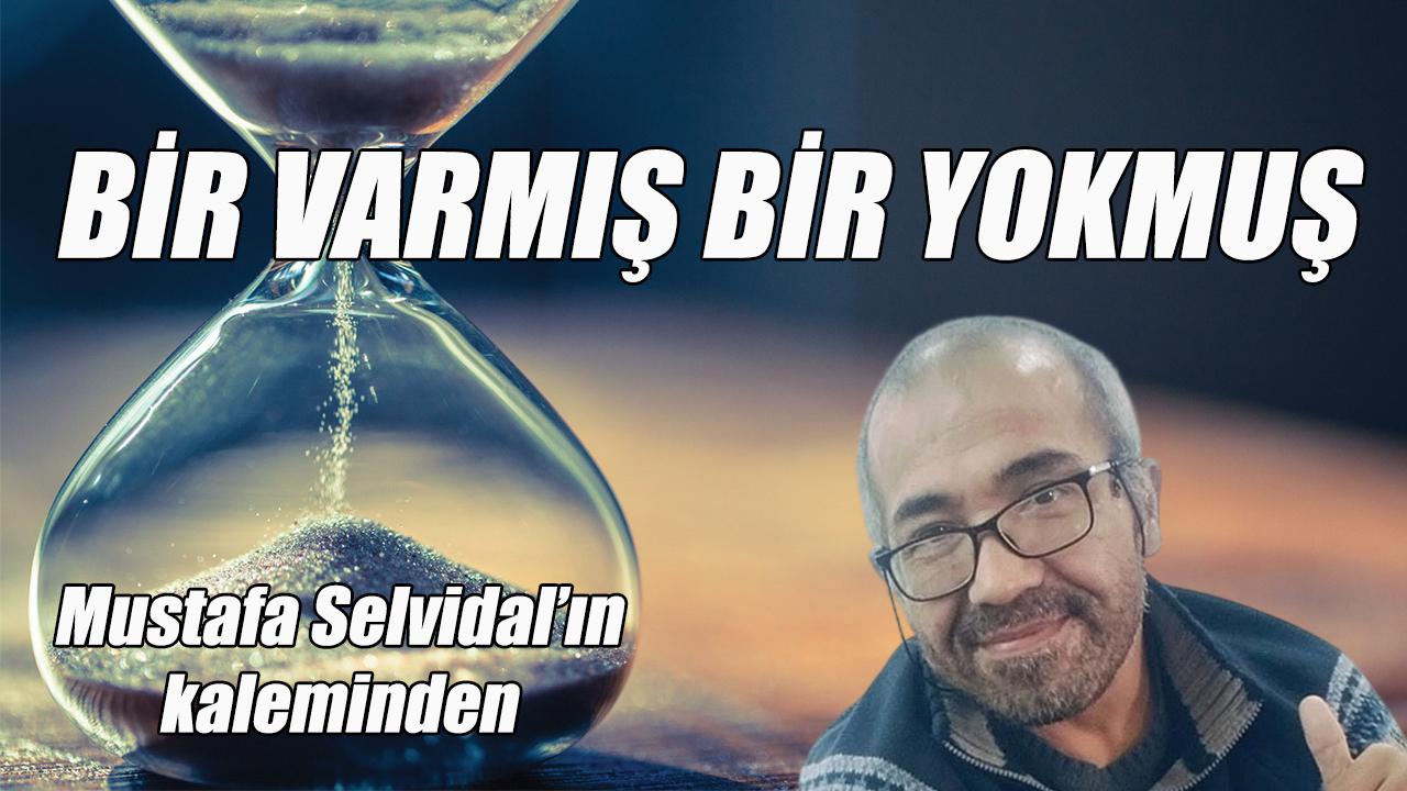 Bir varmış bir yokmuş
