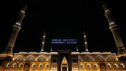 Kadir Gecesi pazartesi günü idrak edilecek