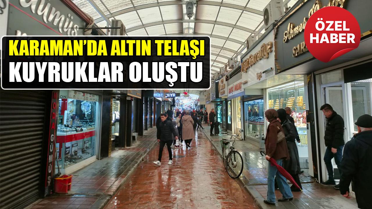 Karaman’da altın telaşı