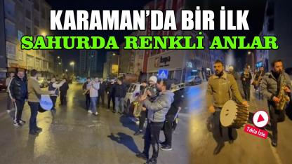 Karaman'da bir ilk