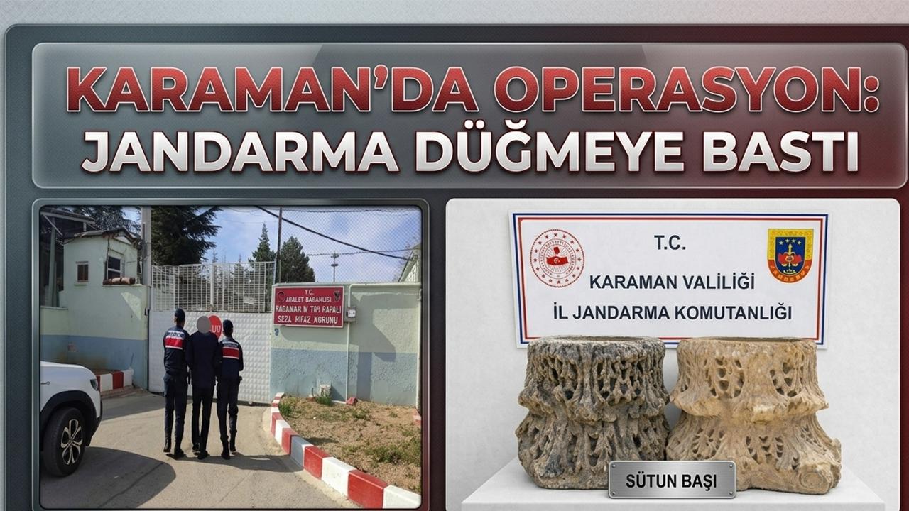 Karaman'da operasyon jandarma düğmeye bastı